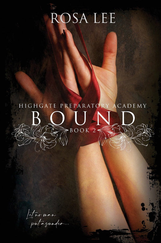 Bound - Book 2 (Legacy Cover Unsigned Paperback) - Dirty Little Shop