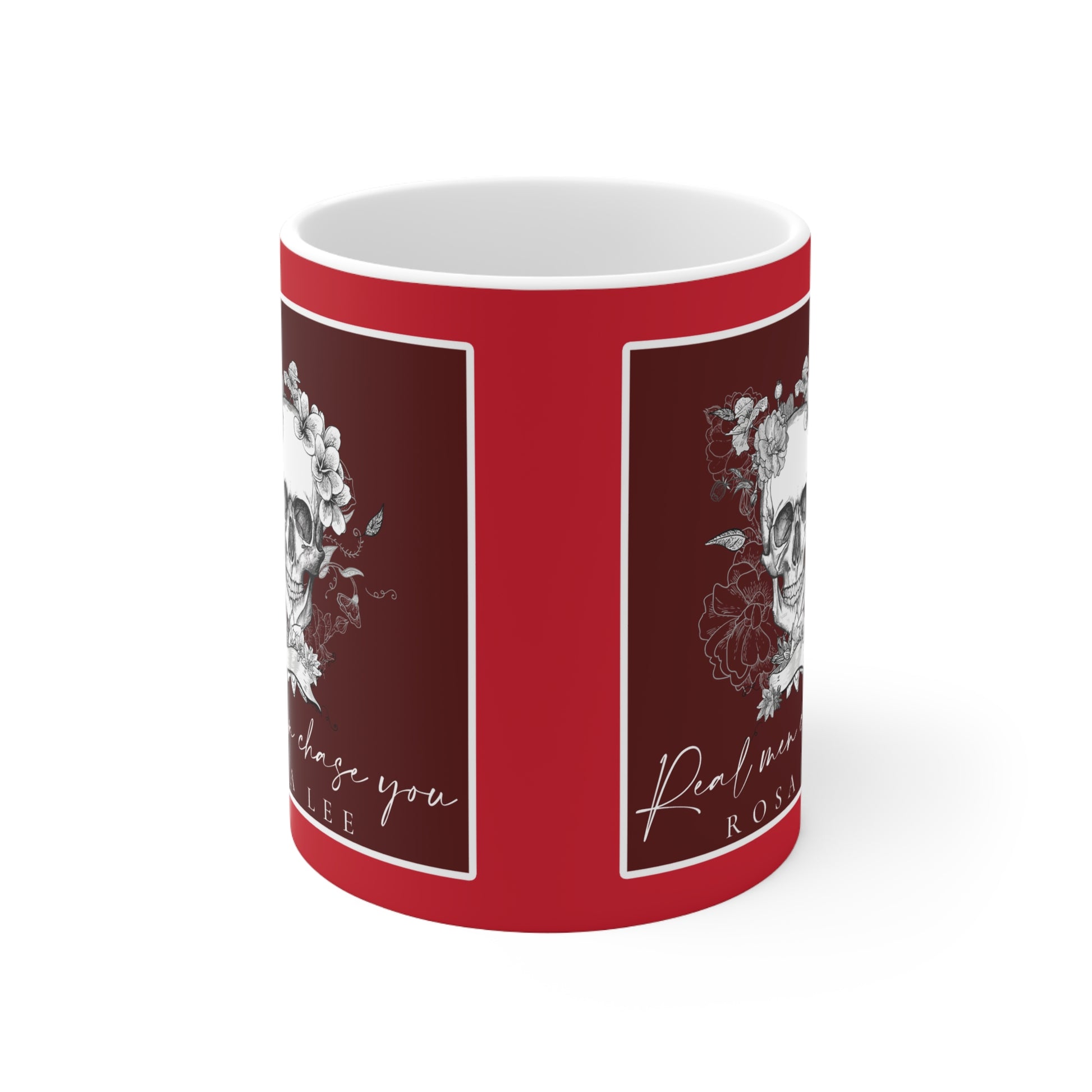 Real Men Chase You Mug (Dark Red) - Dirty Little Shop