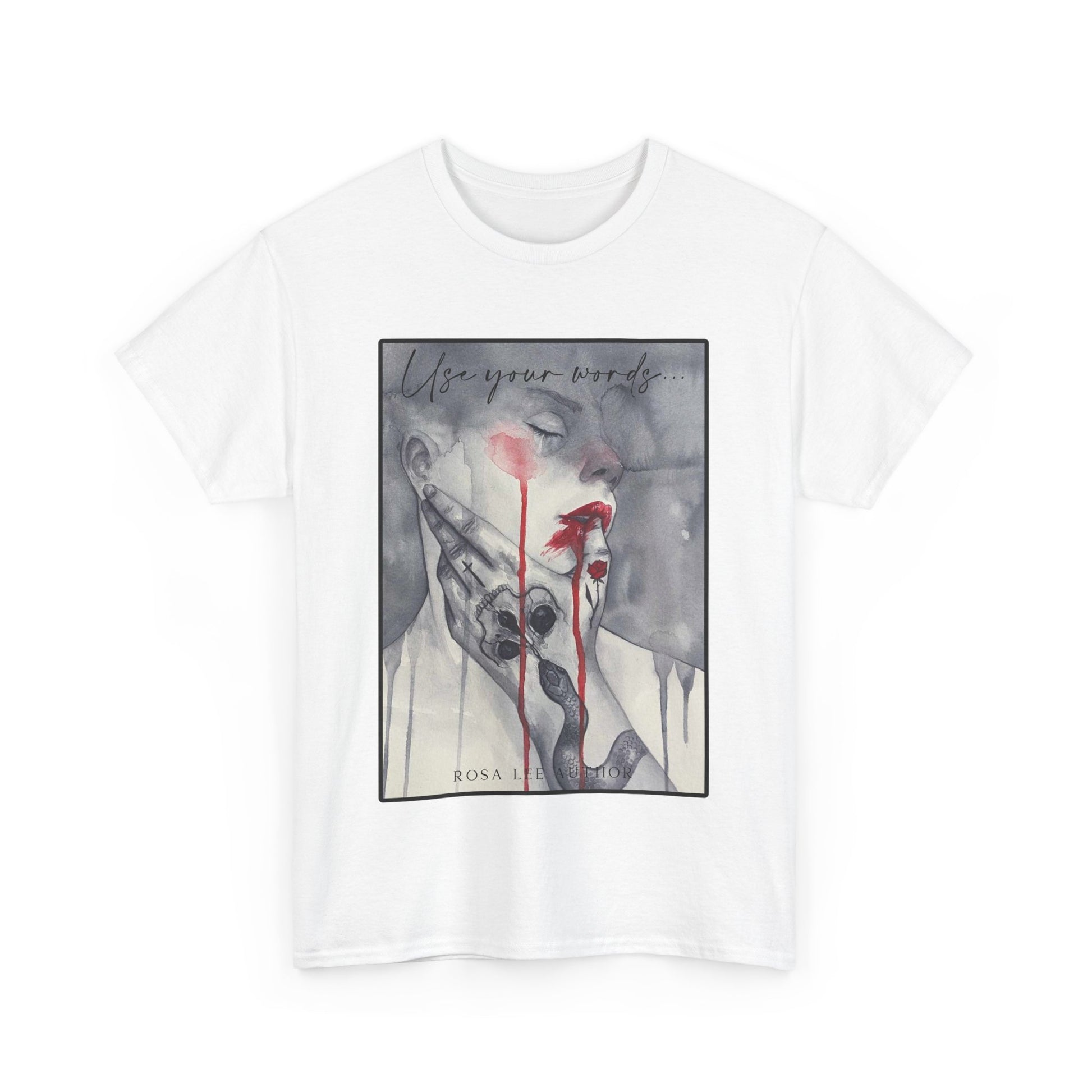 Use Your Words T-shirt - Dirty Little Shop