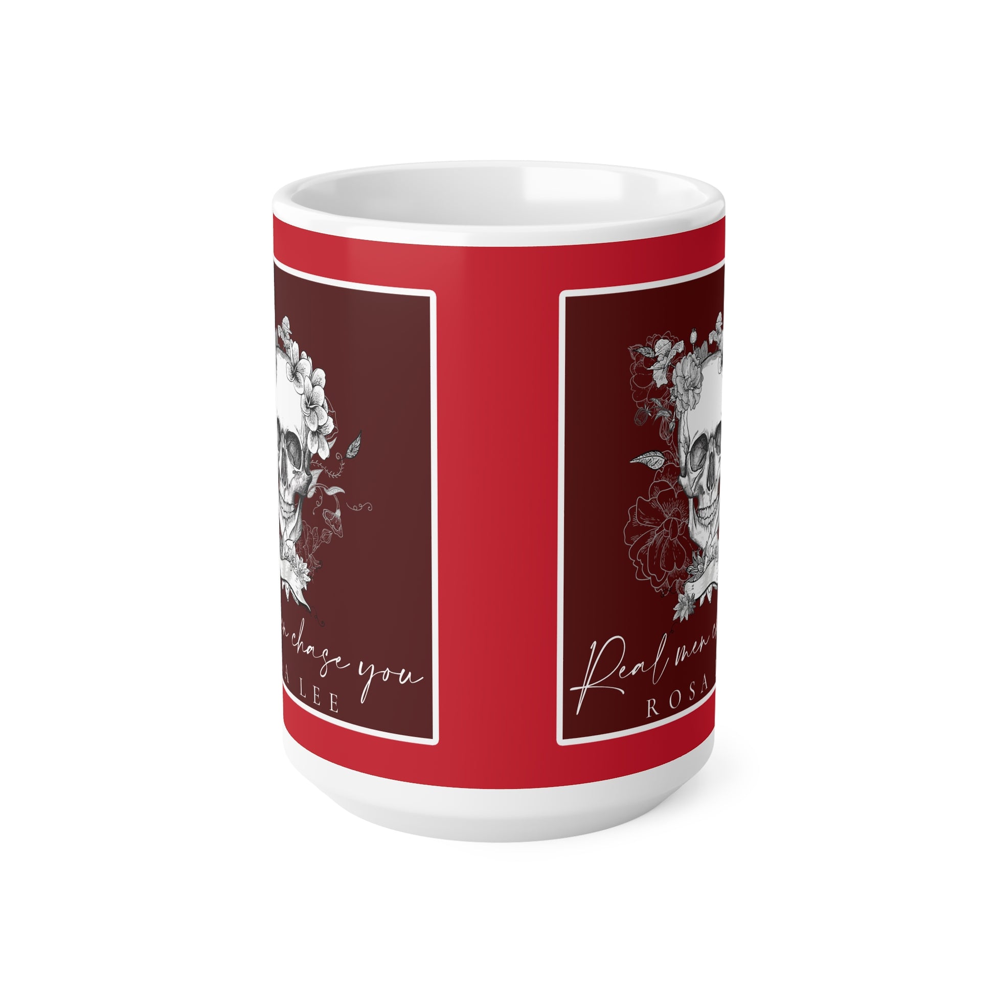Real Men Chase You Mug (Dark Red) - Dirty Little Shop