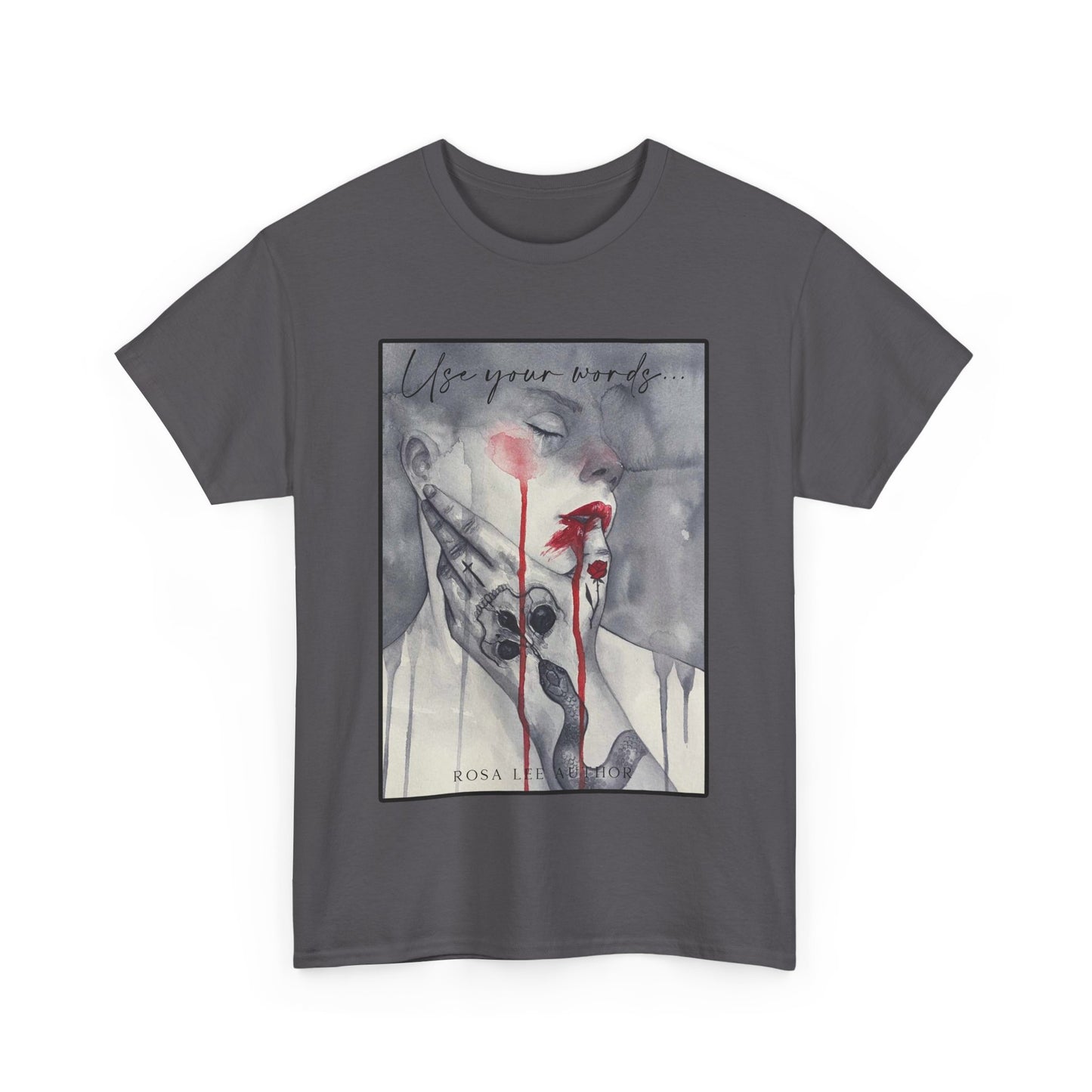 Use Your Words T-shirt - Dirty Little Shop