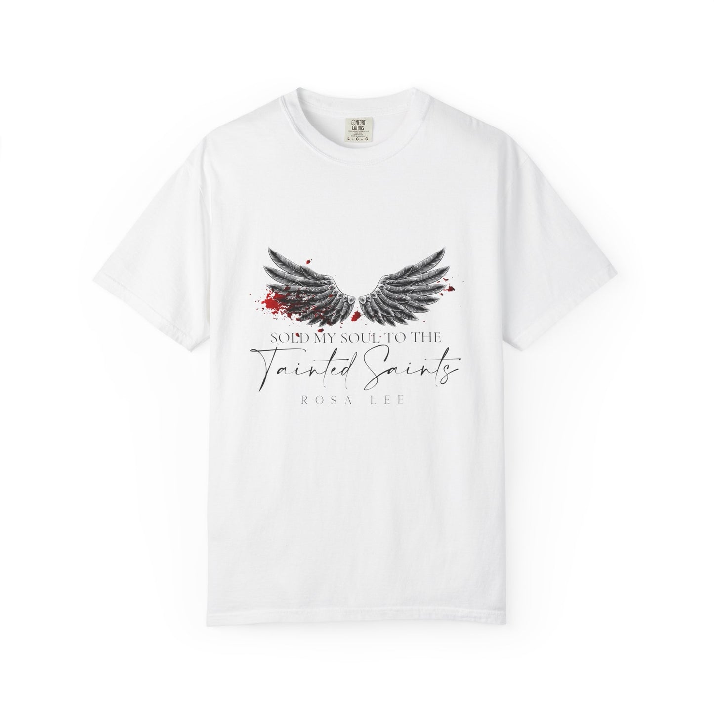 Sold My Soul To The Tainted Saints Tee
