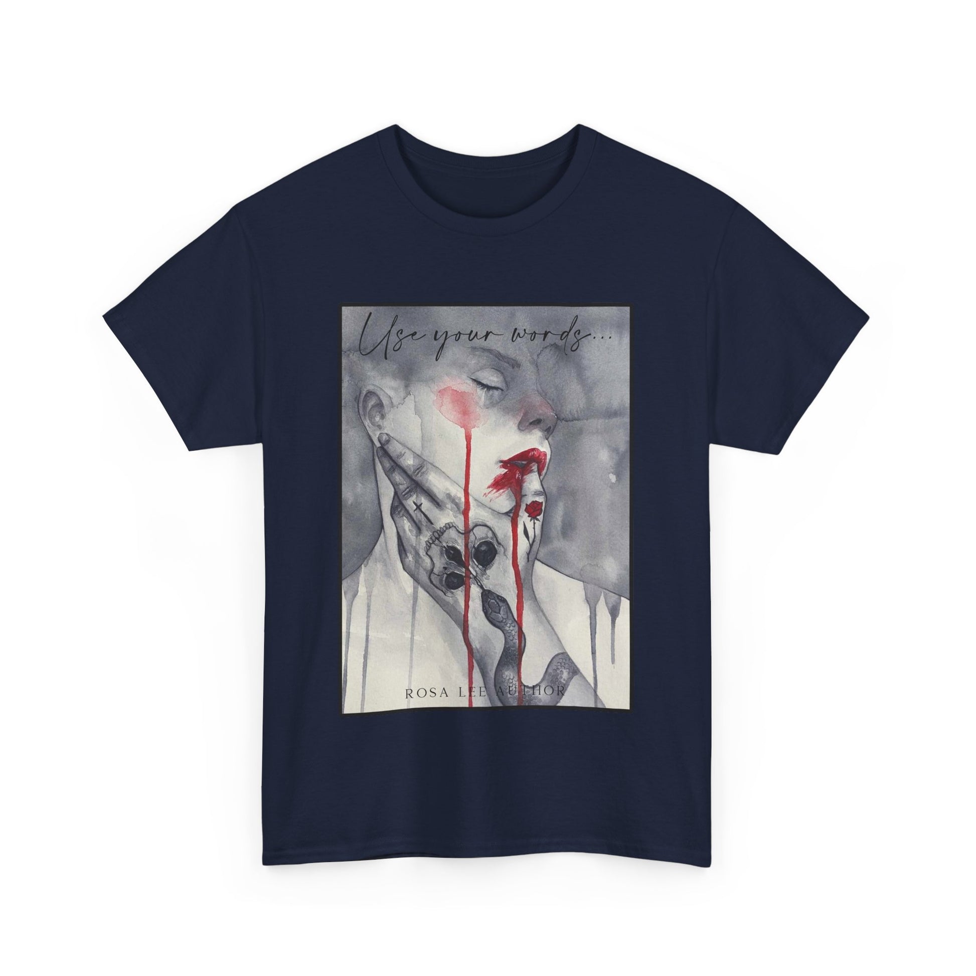 Use Your Words T-shirt - Dirty Little Shop