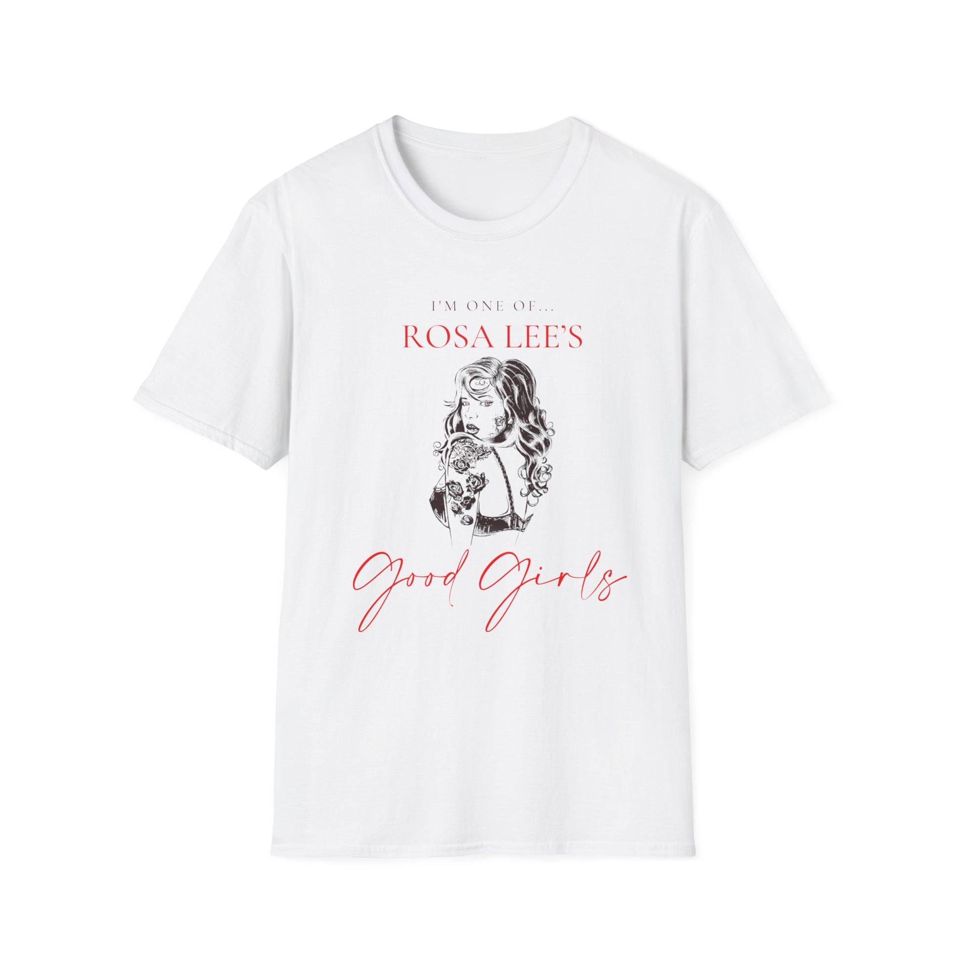 I'm one of Rosa's Good Girls - Dirty Little Shop