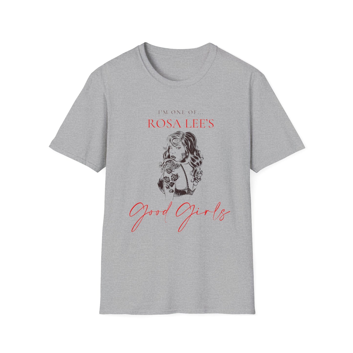 I'm one of Rosa's Good Girls - Dirty Little Shop