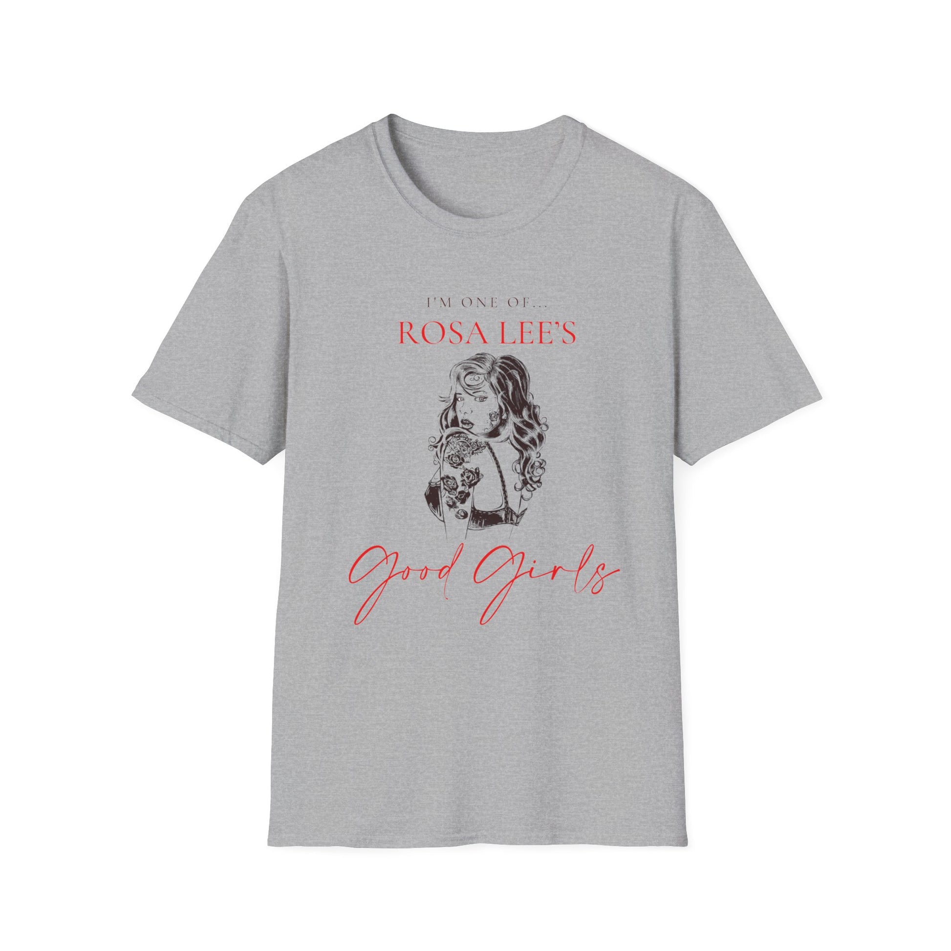 I'm one of Rosa's Good Girls - Dirty Little Shop