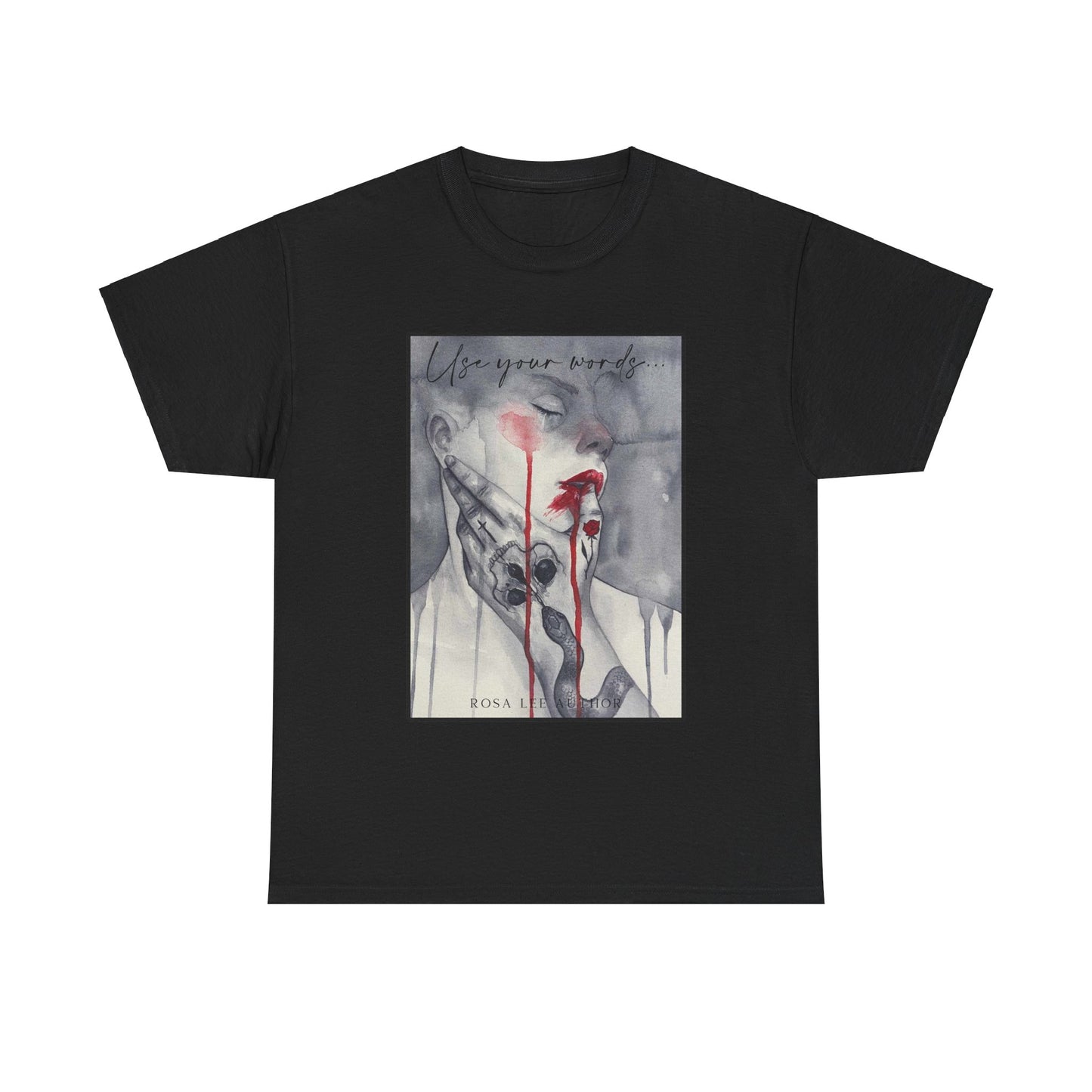 Use Your Words T-shirt - Dirty Little Shop