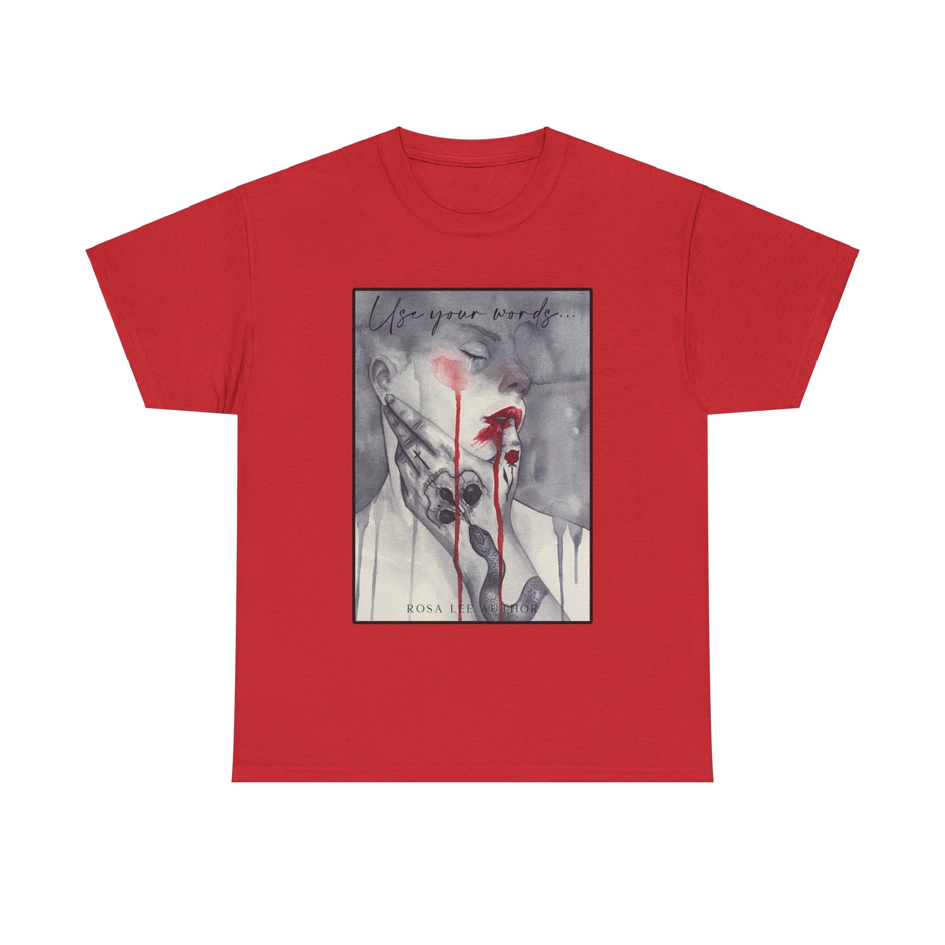 Use Your Words T-shirt - Dirty Little Shop
