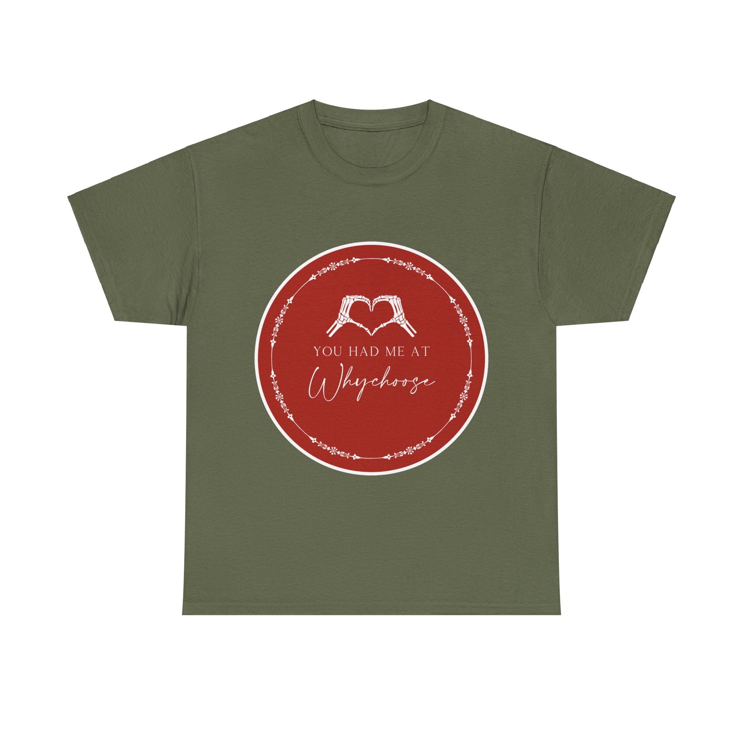 You had me at "Why Choose" t-shit - Dirty Little Shop