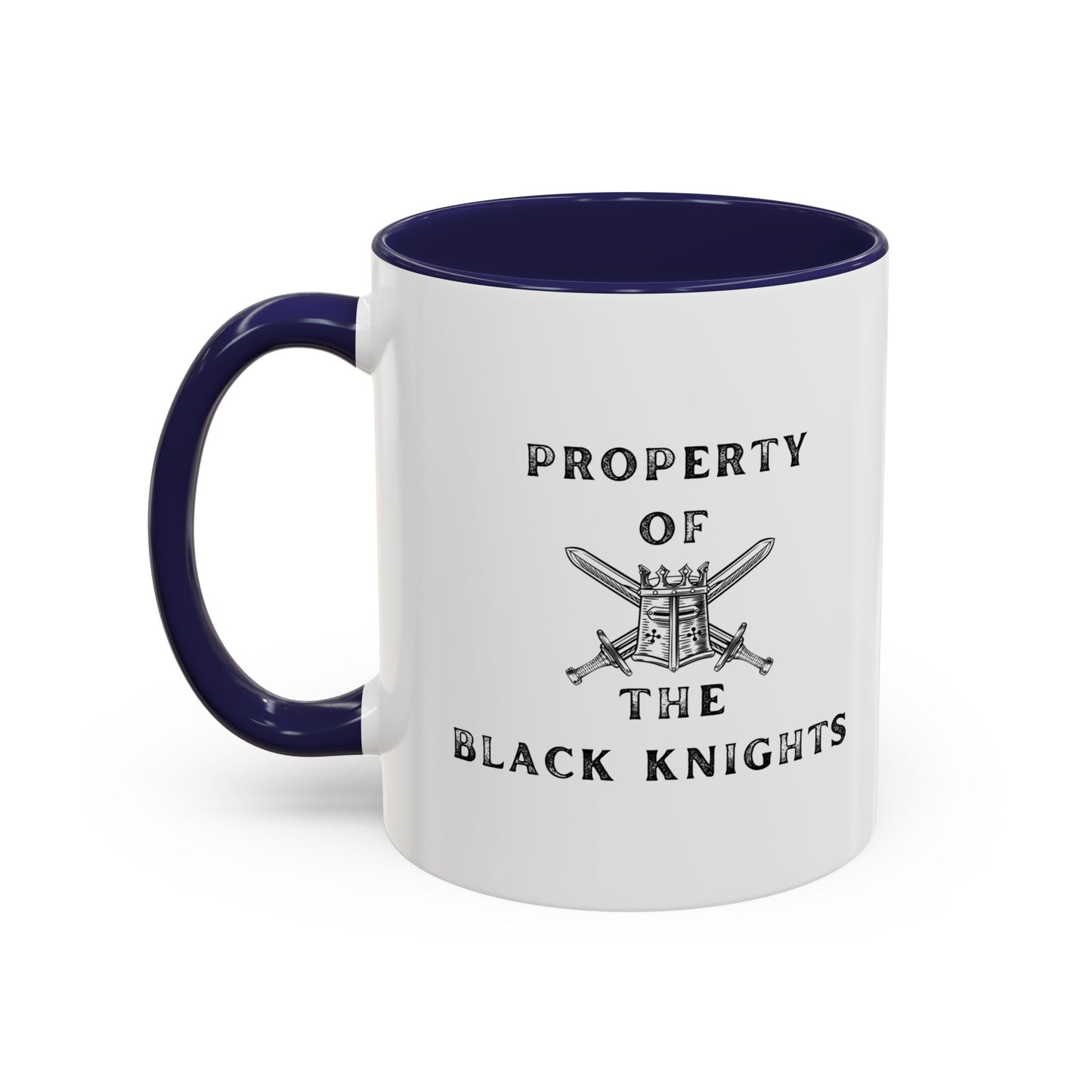 Property of the black knights mug - Dirty Little Shop