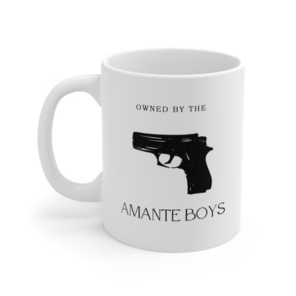 Owned by the Amante Boys Mug