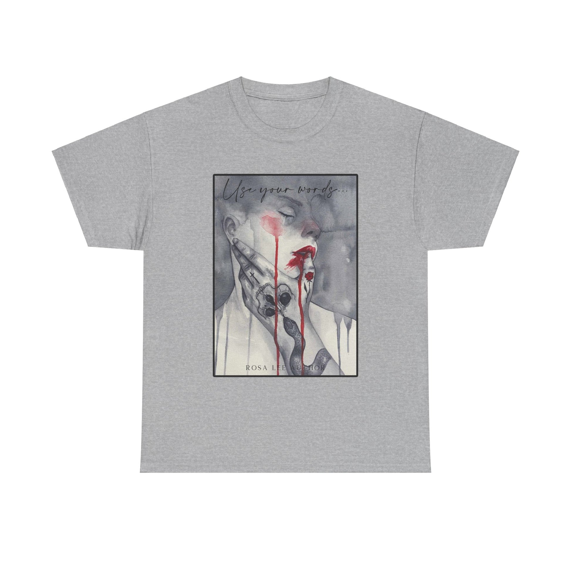 Use Your Words T-shirt - Dirty Little Shop