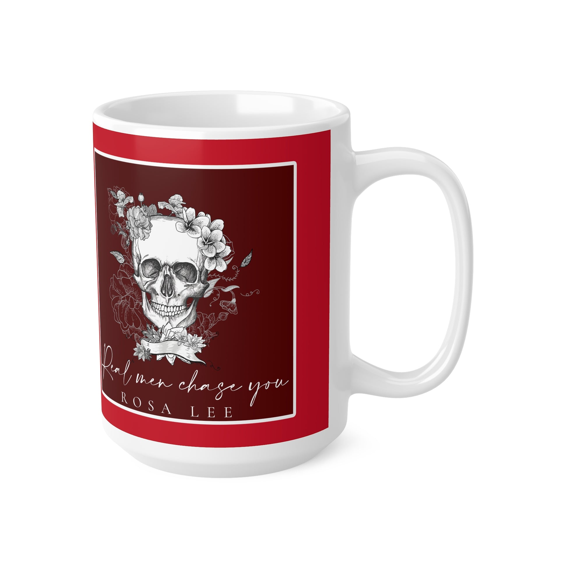 Real Men Chase You Mug (Dark Red) - Dirty Little Shop