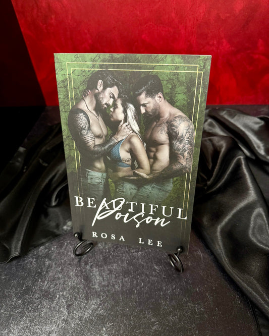Beautiful Poison (Proof Copy) - Dirty Little Shop
