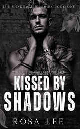 Kissed By Shadows - Book 1 (Unsigned Paperback)
