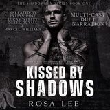 Kissed By Shadows (Audiobook)